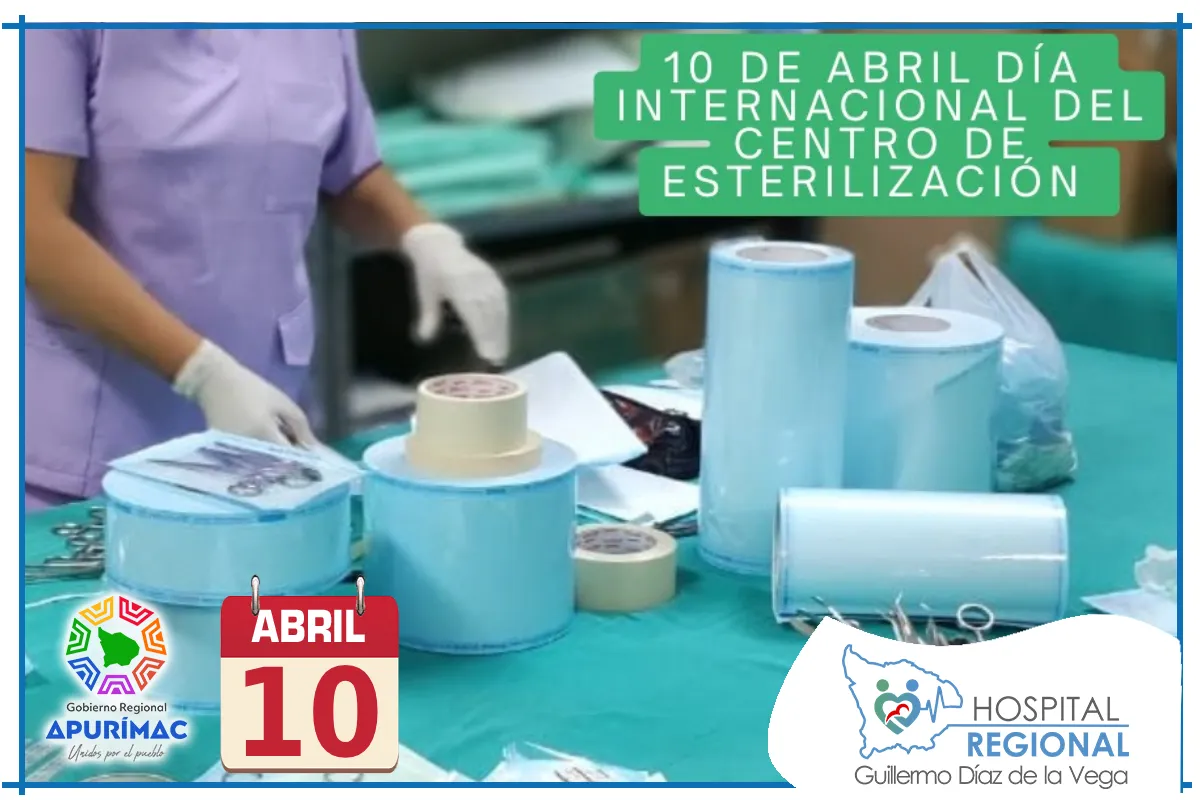 SALUDO DEL HOSPITAL REGIONAL A SU EQUIPO DE ESTERILIZACIÓN EN EL DÍA INTERNACIONAL DE LA ESTERILIZACIÓN